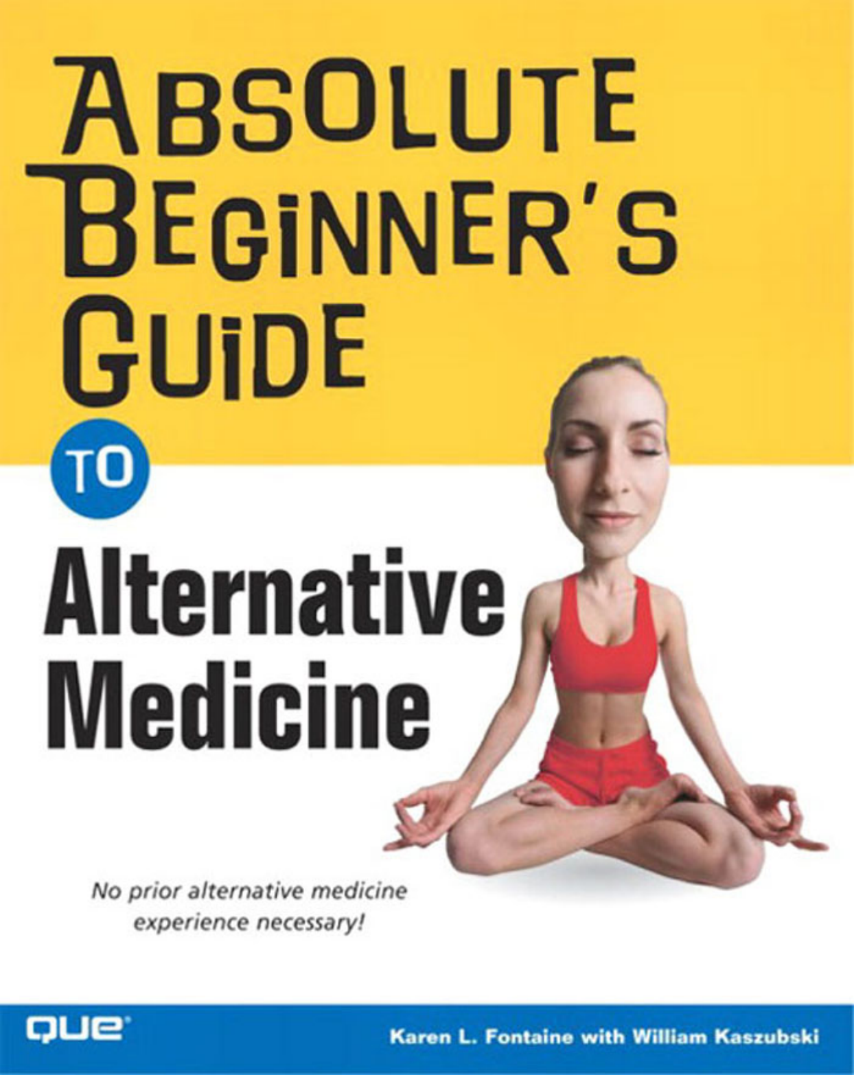 Survival Guides Absolute Beginners Guide To Alternative Medicine survival-guides-absolute-beginners-guide-to-alternative-medicine